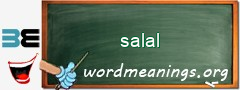 WordMeaning blackboard for salal